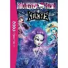 livre monster high tome 5 - hanté