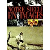 livre notre siecle en images