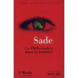 livre sade la philosophie dans le boudoir