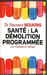 livre santé, le grand bordel