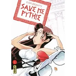 livre save me pythie tome 1