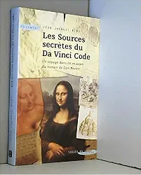 livre sources secrètes du da vinci code (les)