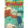 livre space travelers - tome 3