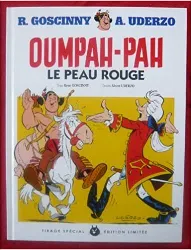 livre tirage spécial / édition limitée 2012 / oumpah - pah le peau rouge