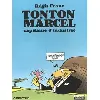 livre tonton marcel, capitaine d'industrie