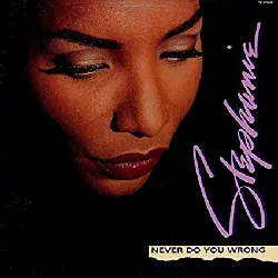 vinyle stephanie mills - never do you wrong (1993)