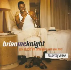 cd brian mcknight featuring mase - you should be mine (don't waste your time) (1997)