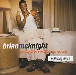 cd brian mcknight - you should be mine (don't waste your time) (1997)