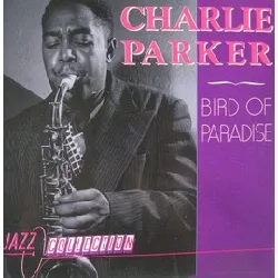 cd charlie parker - bird of paradise (1990)