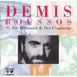 cd demis roussos - 25 ans d'amour & des chansons (1993)