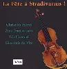cd fête a stradivarius/vol. 1: brahms, mozart, mendelssohn