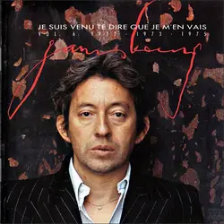cd gainsbourg - je suis venu te dire que je m'en vais - vol. 6 : 1972 - 1973 - 1975 (1989)