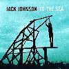 cd jack johnson - to the sea (2010)