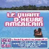 cd le quart d'heure americain