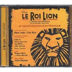 cd le roi lion (version française du spectacle de broadway)