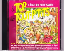 cd le top des tout - p'tits - il etait un petit navire... (1994)