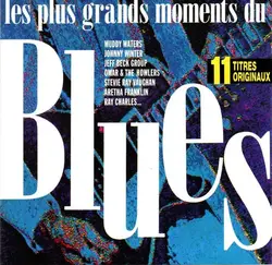 cd les plus grands moments du blues (1990)