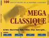 cd méga classique - 100 chefs - d'œuvre de la musique classique (1996)