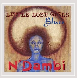 cd n'dambi - little lost girls blues (1998)