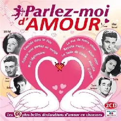 cd parlez - moi d'amour (2 cd)