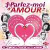 cd parlez - moi d'amour (2 cd)
