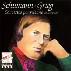 cd robert schumann, edvard grieg - concertos pour pianos (1990)