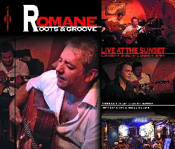 cd romane - roots & groove - live at the sunset (2011)