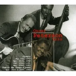 cd the oscar peterson trio - olympia 1957 - 1963: & theatre des champs - elysees apr. 25th - 26th 1964 (2002)