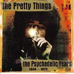 cd the pretty things - the psychedelic years 1966 - 1970 (2001)