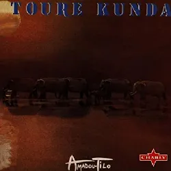 cd touré kunda - amadou tilo (1997)