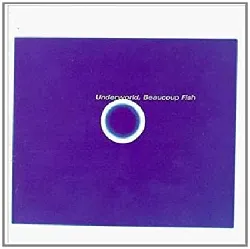 cd underworld - beaucoup fish (1999)