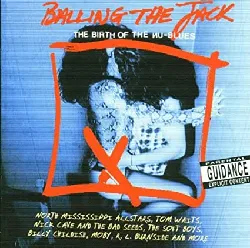 cd various - balling the jack (the birth of the nu - blues) (2002)