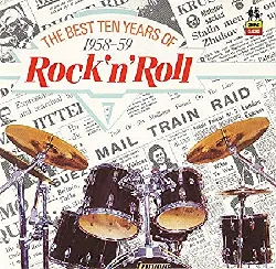 cd various - the best ten years of rock 'n' roll 1958 - 59 (1989)