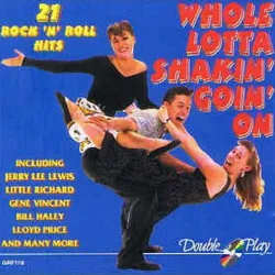 cd various - whole lotta shakin' goin' on - 21 rock 'n' roll hits