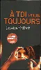 livre a toi pour toujours