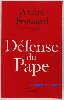 livre andré frossard défense du pape