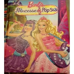 livre barbie la princesse et la pop star