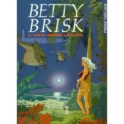 livre betty brisk - n° 1 - l'oeil dans le ciel