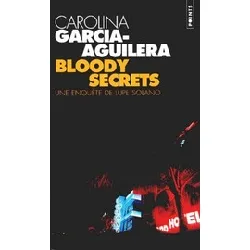 livre bloody secrets - une enquête de lupe solano