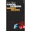 livre bloody secrets - une enquête de lupe solano