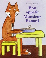 livre bon appétit, monsieur renard