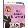 livre fini colères et caprices !
