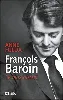 livre françois baroin, le faux discrets