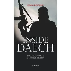 livre inside daesh - dix ans d'enquête au coeur du djihad