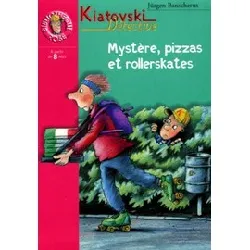 livre kiatovski détective : mystère, pizzas et rollerskates