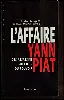 livre l'affaire yann piat : des assassins au coeur du pouvoir