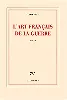 livre l'art français de la guerre prix goncourt 2011