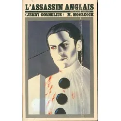 livre l'assassin anglais (jerry cornelius)