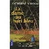 livre la dame au sari bleu