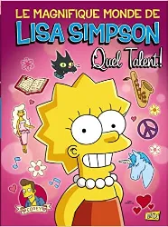 livre le magnifique monde de lisa simpson tome 1 - quel talent !
